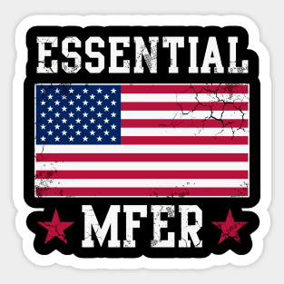 USA Essential MFER Worker Covid 19 American Flag Sticker